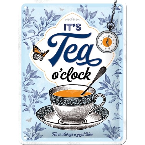 Plechová cedule It‘s Tea O‘Clock, 15 x 20 cm