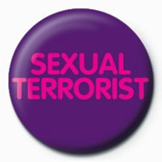 Spilla s**ual Terrorist