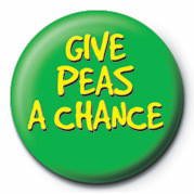 Button GIVE PEAS A CHANCE