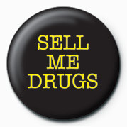 Button SELL ME DRUGS