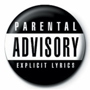 Kitűző Parental Advisory