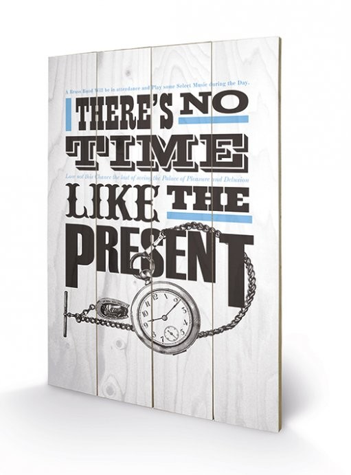 Bild auf Holz Asintended - No Time Like The Present