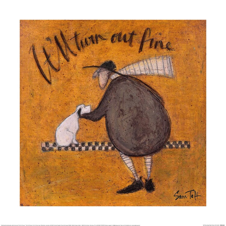 Művészeti nyomat Sam Toft - It'll Turn Out Fine
