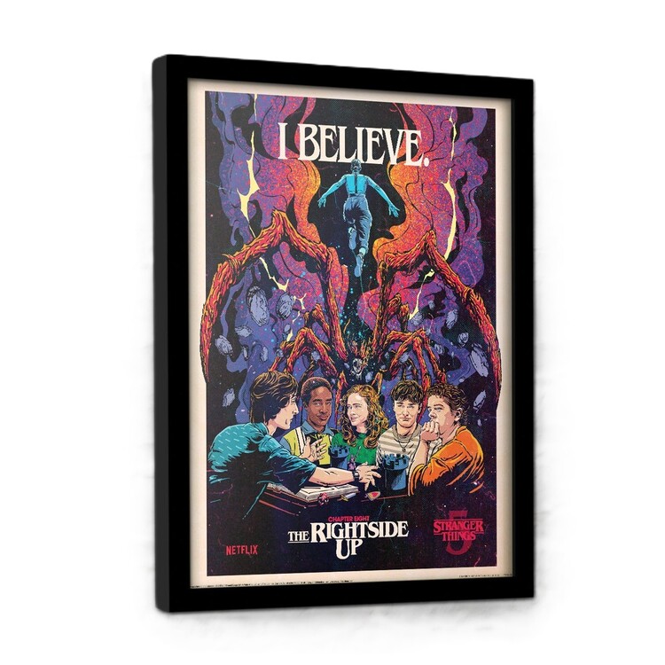 Poster incorniciato Stranger Things 5 - EP8 I Believe