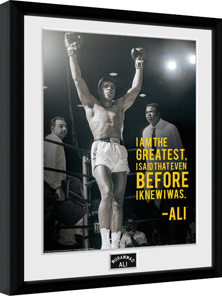 Rámovaný plakát Muhammad Ali - I Am The Greatest