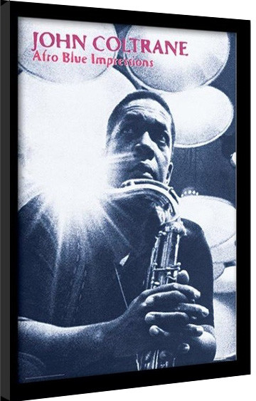 Gerahmte Poster JOHN COLTRANE - afro blue impressions
