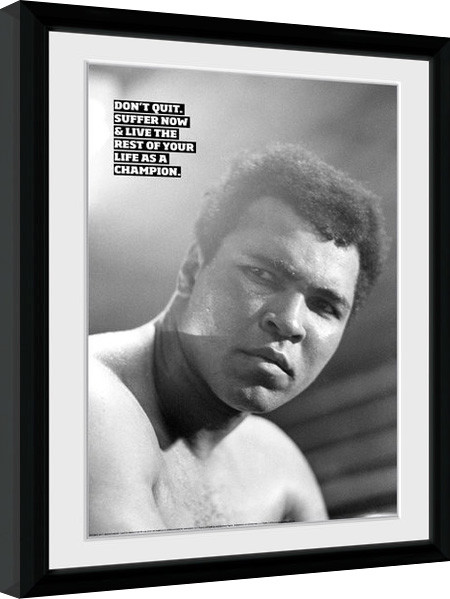 Inramad poster Muhammad Ali - Don't Quit
