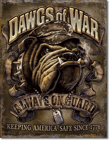 Plechová cedule Dawgs of War