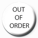 Button OUT OF ORDER