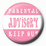 Insignă Parental Advisory (Pink)