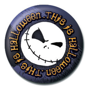 Button NIGHTMARE BEFORE CHRISTMAS - This is halloween