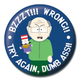 Button SOUTH PARK - Bzzzt!! Wrong!!