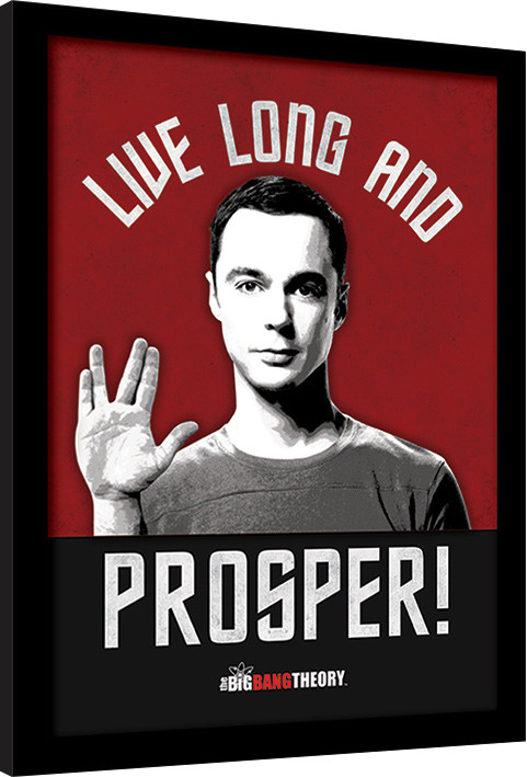 Poster incorniciato The Big Bang Theory - Live Long and Prosper