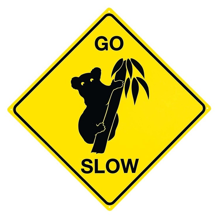 Metallschild KOALA - Go slow