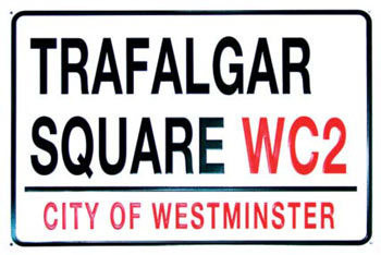 Metallschild TRAFALGAR SQUARE