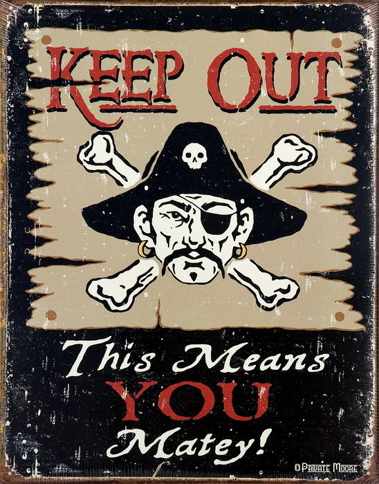 Metallschild KEEP OUT MATEY