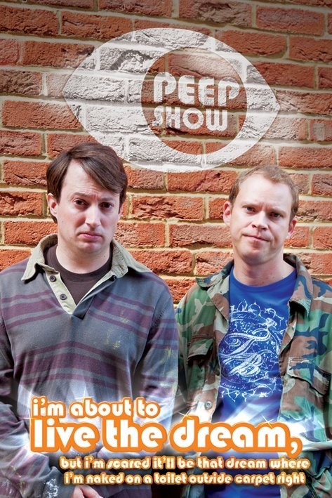 Plakát PEEP SHOW - live the dream