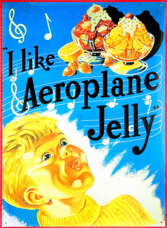 Metallschild I LIKE AEROPLANE JELLY