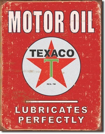 Metallschild TEXACO - lubricates perfectly