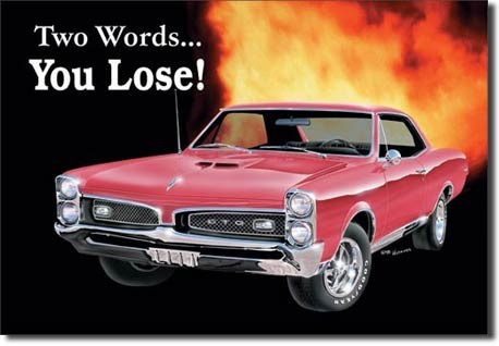 Metallschild GTO - you lose