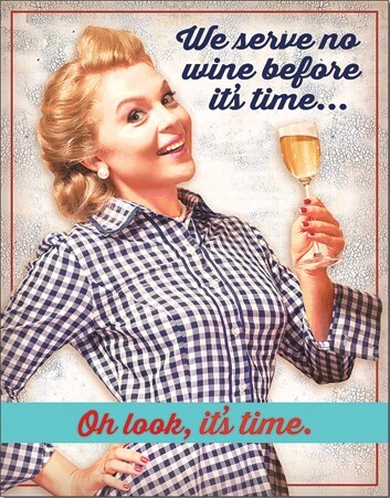 Metallschild Serve No Wine
