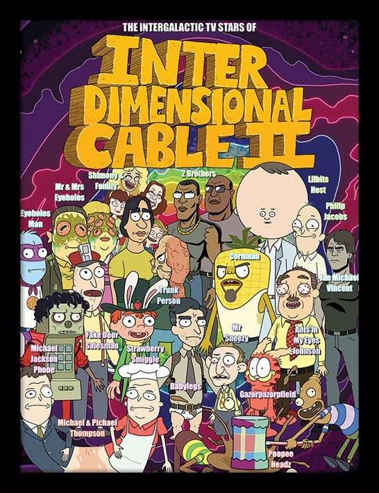 Gerahmte Poster Rick and Morty - Stars of Interdimensional Cable