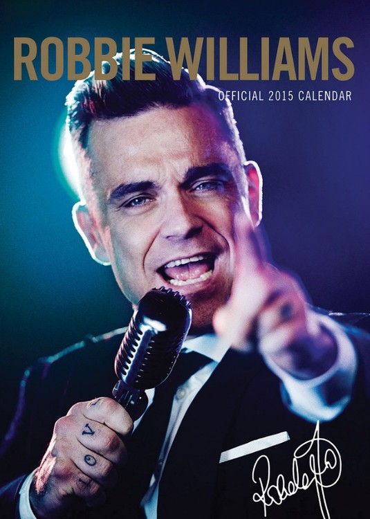 Robbie Williams Wall Calendars 2015 Buy at UKposters