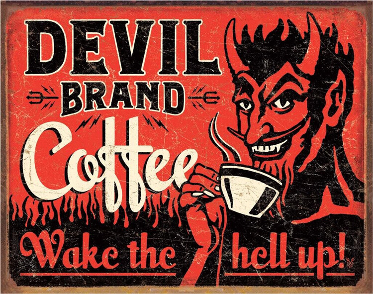 Cartello in metallo Devil Brand Coffee
