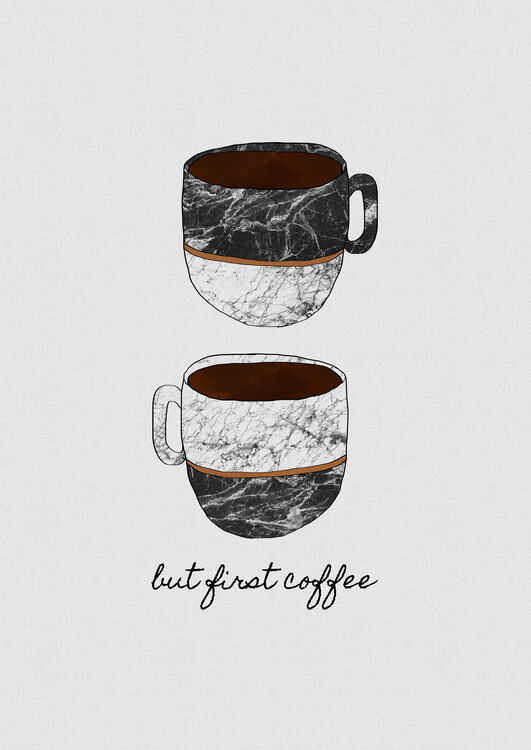 Fotobehang But First Coffee