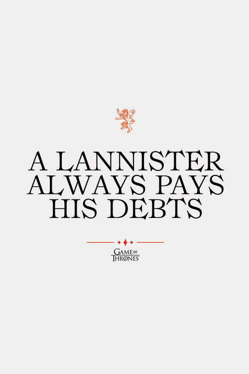 Fototapete Game of Thrones - A Lannister always pays