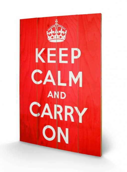 Poster su legno Keep Calm and Carry On