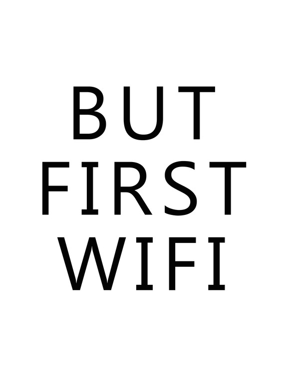 Illustrasjon but first wifi