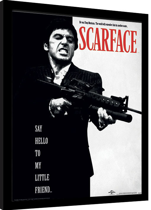 Scarface - Say Hello To My Little Friend Poster Incorniciato, Quadro su