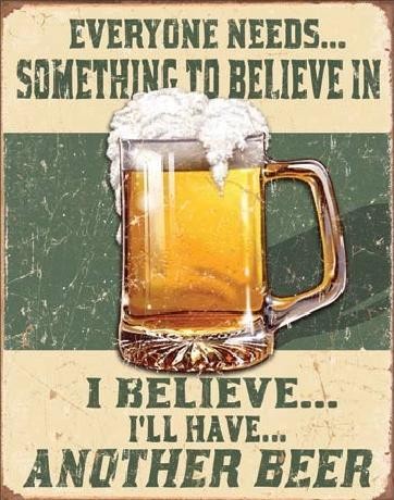 Metallschild BELIEVE IN SOMETHING