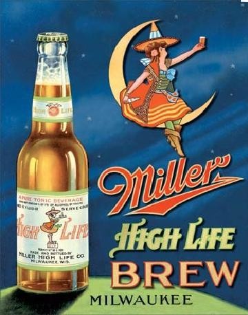 Metallschild MILLER HIGH LIFE BREW