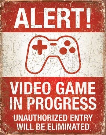 Metallschild Video Game in Progress