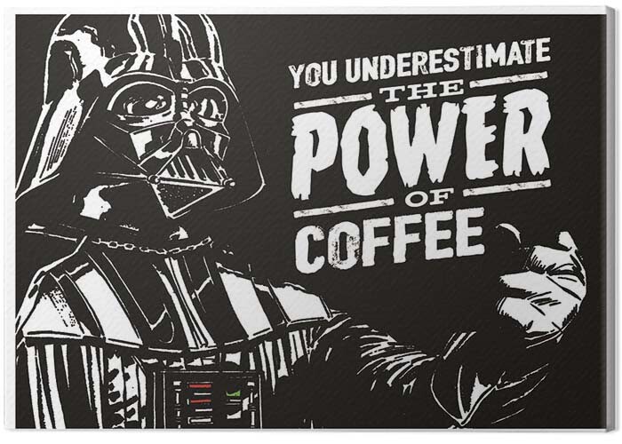 Obraz na plátně Star Wars - The Power Of Coffee