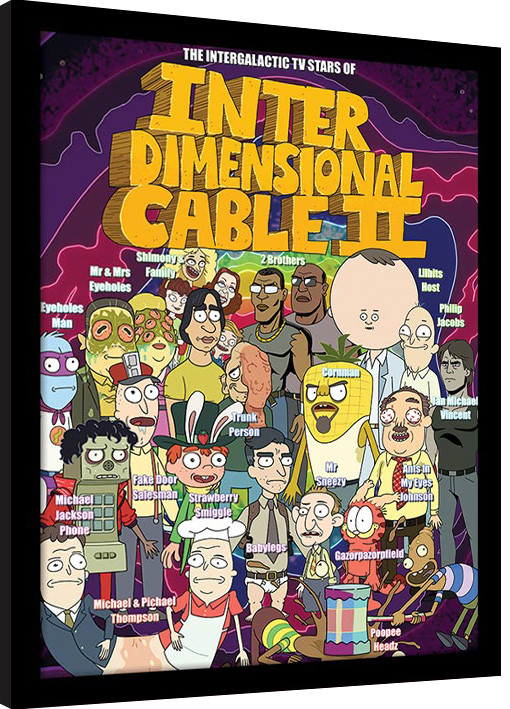 Zarámovaný plagát Rick and Morty - Stars of Interdimensional Cable