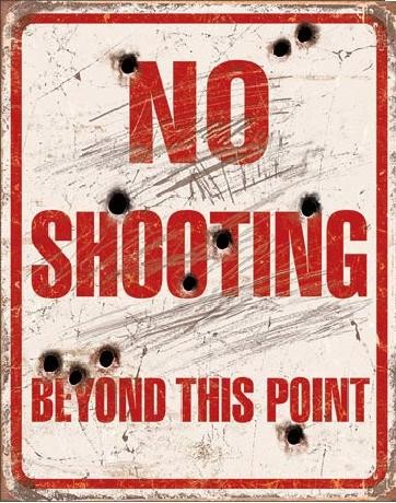 Placă metalică NO SHOOTING