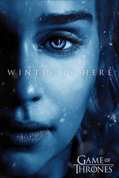 Plakát Hra o Trůny (Game of Thrones): Winter Is Here - Daenerys