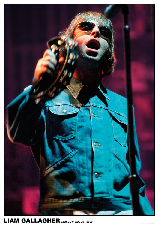 Plakát Liam Gallagher - Oasis Glasgow 2000
