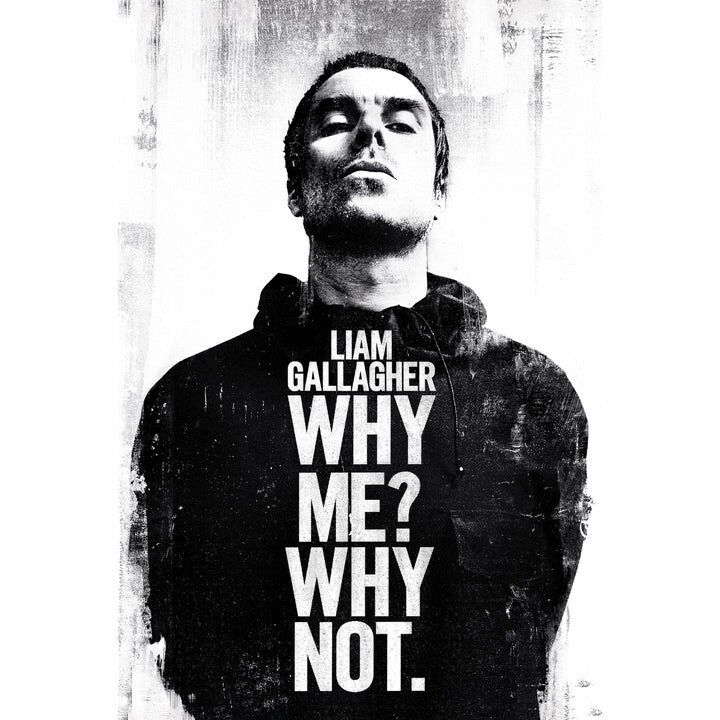 Plakat Liam Gallagher - Why Me Why Not