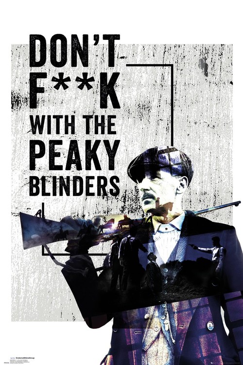 Plakát Peaky Blinders - Don't F**k With