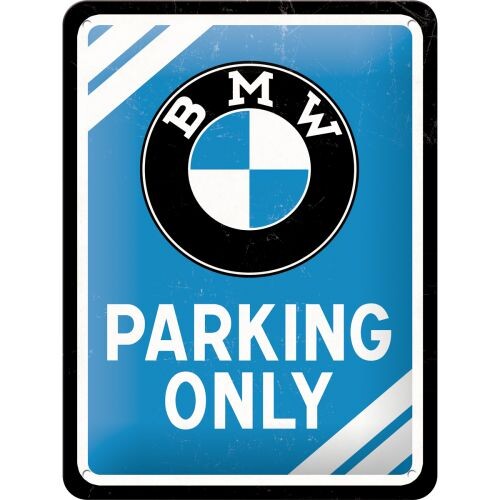 BMW - Parking Only - Blue  Plaques vintage en métal à accrocher au mur