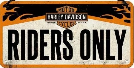 Plaque métal Harley-Davidson - Riders Only
