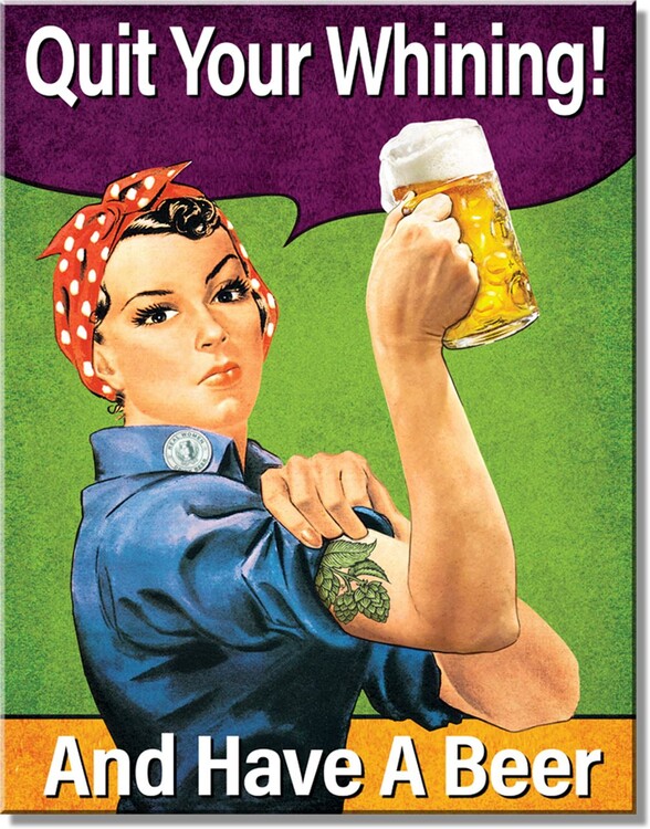 Plechová cedule Quit Whining