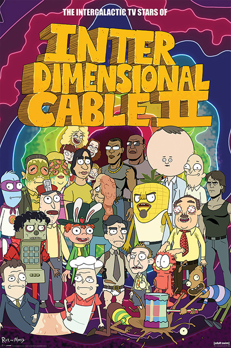 Poster Rick and Morty - Stars of Interdimensional Cable