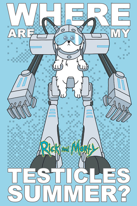 Rick and - Where Are Testicles Póster, | Compra en Posters.es