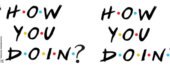 Hrnek Přátelé TV - How You Doin