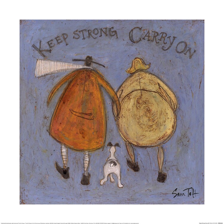 Umělecký tisk Sam Toft - Keep Strong Carry On